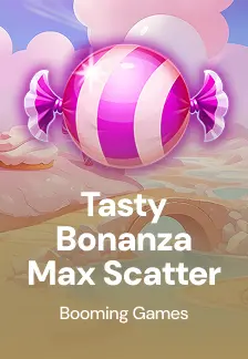 Tasty Bonanza Max Scatter