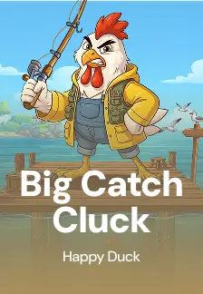 Big Catch Cluck